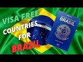 ✅2023 VisaFree Countries For Brazilian Passport Holders✅