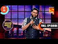 Impact Of Corona Virus - Good Night India-Raatwala Family Show-Ep 75-Full EP -27 Apr 2022