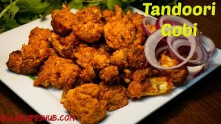 tandoori gobi | gobi tikka | gobi fry baked version