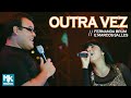 Fernanda Brum e Marcus Salles - Outra Vez (Ao Vivo) - DVD Profetizando às Nações