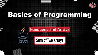 Sum of Two Arrays | Functions and Arrays | In English | Java | Video_15