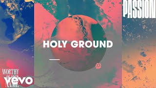 Holy Ground (Lyric Video/Live At Georgia Dome, Atlanta, GA/2017)