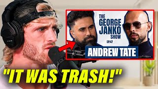 Logan Paul REACTS To Andrew Tate’s Interview With George Janko! (Exclusive)