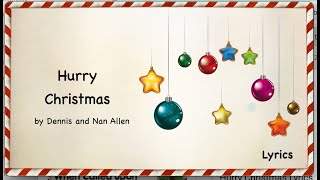 Hurry Christmas Lyrics