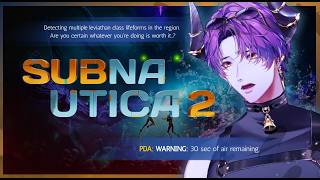 【SUBNAUTICA 2】I SCREAM, PERIOD CRAMPS ACTIVATE