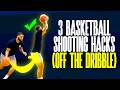 3 Hacks for Shooting Off the Dribble 🏀 BASKETBALL SHOOTING TUTORIAL