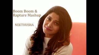 Nazia Hassan & Biddu Boom Boom | Nadia Ali Rapture | Neethusha Mashup Cover