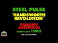 Steel Pulse - Handsworth Revolution (Live 1982)