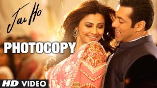 "Photocopy Jai Ho" Video Song | Salman Khan, Daisy Shah, Tabu