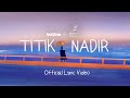 Titik Nadir - Kahitna & Monita Tahalea
