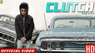 Clutch Baliye (Full Video) Sultan || A Jay Padda || New Punjabi Songs 2019 - 2020