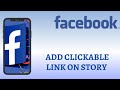 How to Add Clickable Link on Facebook Story 2021