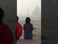 watch india s iconic monument taj mahal engulfed in thick smog as pollution levels rise. pollution