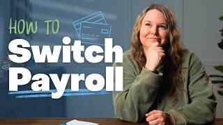 How to Switch Payroll Providers in 5 Steps
