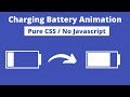Phone Charging Animation with HTML and CSS || Pure CSS Charging Battery Animation
