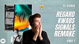 Making 'Signals' By Regard?! | FL Studio Remake Tutorial + FLP (Part 1)