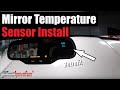 Gentex Mirror Temperature Sensor Install (Part Number: 15047946) | AnthonyJ350