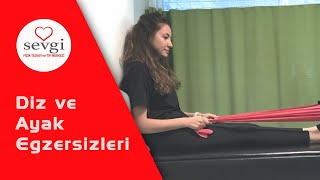 Diz ve Ayak Egzersizleri