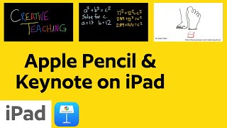 Apple Pencil Transforms Keynote on iPad