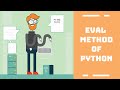 Python Tutorial for Beginners | Eval Method in Python