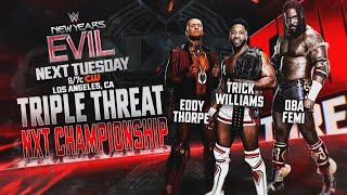 Trick Williams vs Eddy Thorpe vs Oba Femi (2/2): NXT, Jan. 7, 2025