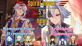 C0 Ayato Hypercarry & C0 Arlechinno Hypercarry | Spiral abyss 5.2 | Genshin impact