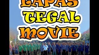 LAPAS TEGAL MOVIE