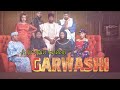 GARWASHI SEASON 2 SOUNDTRACK BY ABDUL D ONE,