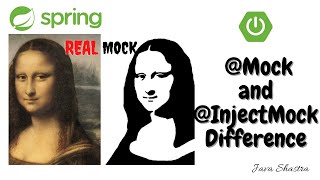 @Mock | @InjectMocks | Difference