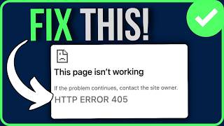 HOW TO FIX HTTP ERROR 405 (2026) | Http Error 405 Page Isn't Working Problem