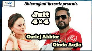 Jatt 4X4 - Video Song | Ginda Aujla & Gurlej Akhtar | G Sonu Musicals | New Romantic Song | FFR