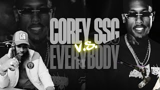 Corey SSG Vs Everybody, A Look on how everyobody is Turning on Him