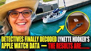 Detectives Finally Decoded Lynette Hooker's Apple Watch Data? The Results Are Disturbing...