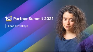 Anna Lvovskaya, 1Ci Partner Success Manager, a Few Words About 1Ci Partner Summit 2021.