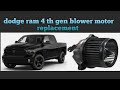 how to replace blower motor dodge ram 4th generation