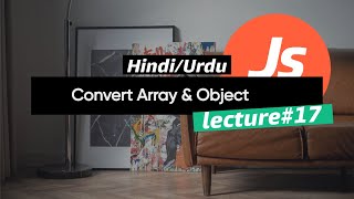 Convert Array [ ] to Object { } in JavaScript | | Convert array & Object tutorial 2023
