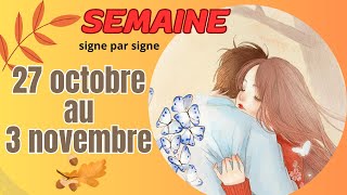 lecture intuitive de la  semaine du 27 octobre au 3 novembre.