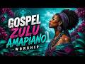 Best Zulu Worship Amapiano Mix 🙌 | Gospel Grooves & Blessings