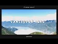 Vancouver Vlog | Sea to Sky Gondola, Stanley Park, La Foret Cafe, Gastown Steam Clock