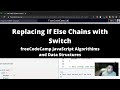Replacing If Else Chains with Switch (Basic JavaScript) freeCodeCamp tutorial