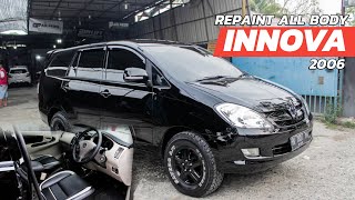 REPAINT ALL BODY TOYOTA KIJANG INNOVA 2006 - BENGKEL AUTO PILOT