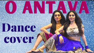 Oo Antava..Oo Antava(Telugu) | Pushpa | Dance Cover |Sharma Sisters| Tanya Sharma| Krittika M Sharma