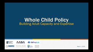 Webinar: Whole Child Policy: Building Adult Capacity and Expertise