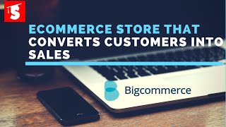 eCommerce Store that Converts Customers into Sales