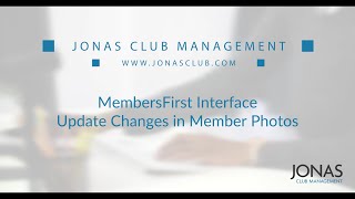 MembersFirst Interface - Update Changes in Member Photos