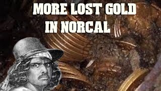 More Lost Gold In NorCal