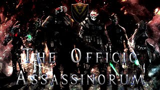 The Officio Assassinorum - Five(ish) Minute Lore Episode 39