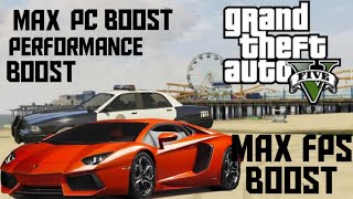 Max PC Boost And FPS Boost for GTA V Epic Games.