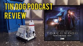 Torchwood: SUV review from #tindogpodcast