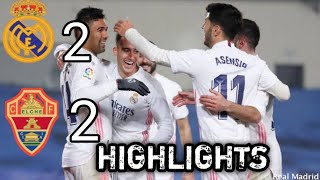 LALIGA Real Madrid vs Elche||HIGHLIGHTS Mach (2:2)